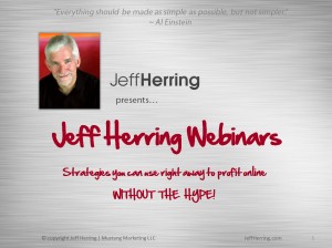 jeff herringwebinars, article marketing, jeff herring